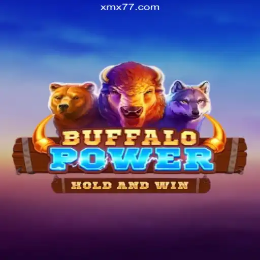 Experience the Thrill of BuffaloPower on XMX777.com Platform - Online Slots Brasil #1