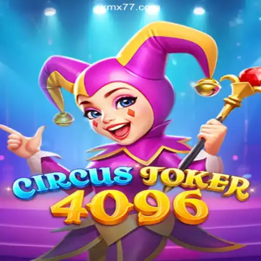 Exploring the Exciting World of CircusJoker4096 on XMX777.com Platform