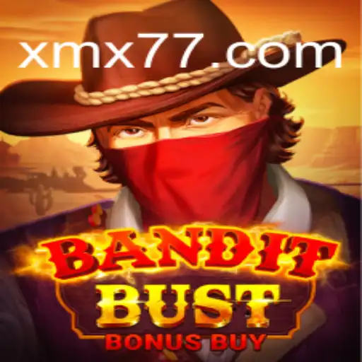 Discover the Thrilling World of BanditBustBonusBuy on XMX777.com