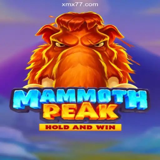 Discover the Excitement of MammothPeak on XMX777.com: The Premier Online Slots Platform in Brazil