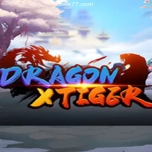 Exploring the Thrilling World of DragonXTiger on XMX777.com