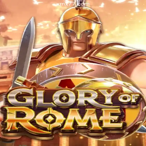 GloryofRome: Unveiling the Intriguing World of Online Slots on XMX777.com